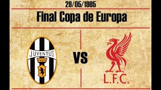 1985-COUPE DES CHAMPIONS-Finale: JUVENTUS vs LIVERPOOL (pes 2018/ps4)
