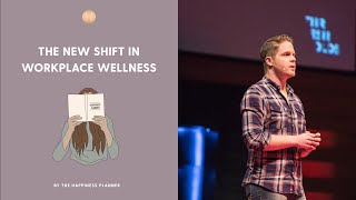 The New Shift In Workplace Wellness | Interview with Jordan Axani