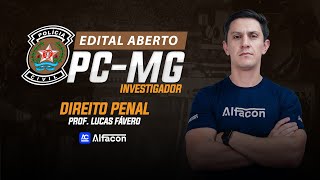 Edital Aberto PC MG - Investigador | Direito Penal: Crimes Contra o Patrimônio com Fávero - AlfaCon