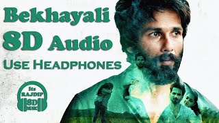 Bekhayali | Kabir Singh | 8D Audio | Use Headphones 🎧
