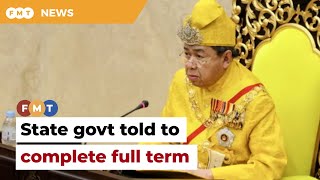 Selangor sultan wants state govt to complete full term