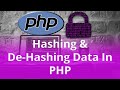 Hashing & De Hashing Data In PHP | Learn PHP | Tutorial