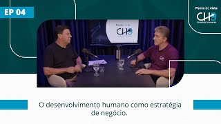 O desenvolvimento humano como estratégia de negócio.