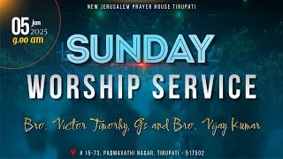 Sunday Worship Service || 05-01-2025 || Bro. Victor Timothy, GS and Bro. Vijay Kumar