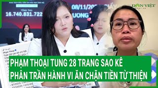 Phạm Thoại tung 28 trang sao kê, phân trần hành vi ăn chặn tiền từ thiện