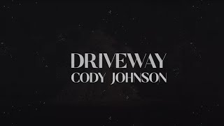 Cody Johnson - Driveway (Lyric Video)
