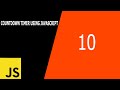Let's make a countdown timer using html, css and javascript