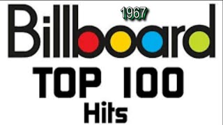 Billboards Top 100 Songs Of 1967