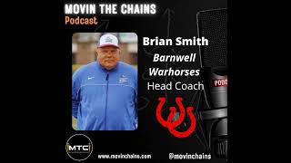 Brian Smith, Barnwell Warhorses' NEW HC - Exclusive Interview with Movin' The Chains