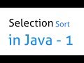 Selection Sort in JAVA