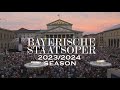 Bayerische Staatsoper Season 2023/2024 (BSO/Munich/Germany)