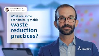 Economical waste reduction: Our industrial equipment expert explains how - #DassaultSystèmes