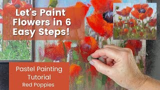 Let's Paint Flowers in 6 Easy Steps! Pastel Tutorial