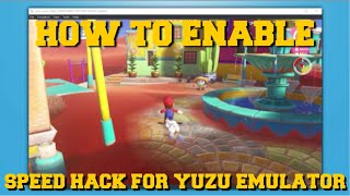 HOW TO SPEED UP THE YUZU EMULATOR WITH "SPEED HACK" WITH CHEAT ENGINE