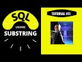 SQL SUBSTRING