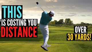 THIS ONE THING is Costing You More Than 30 Yards on Your Drives!!!