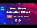 Creative HTML CSS Menu Hover Animation Effects. HTML CSS Menu Hover Effects