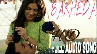 Bakheda Official Song || Toilet - Ek Prem Katha || Akshay Kumar_ And_Bhumi Pednekar