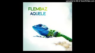 03 - Flembaz - Aquela