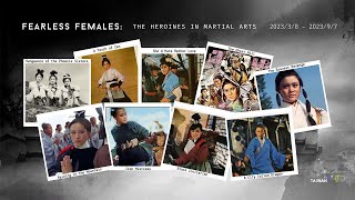 Fearless Females: The Heroines in Martial Arts | TaiwanPlus Film Festival