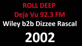 Wiley b2b Dizzee Rascal - Deja Vu 92.3 FM (2002)