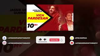 Jassie Gill | Gurnazar | Vich Pardesan | Concert Hall | DSP Edition Punjabi Songs @jayceestudioz1
