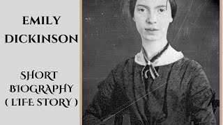 Emily  Dickinson - Biography - Life Story