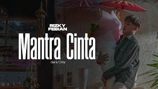 Download Lagu Rizky Febian Mantra Cinta GarisCinta Part 1... MP3 Gratis