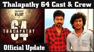 Thalapathy 64 Cast & Crew New Update | Thalapathy Vijay
