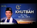 Khutbah Hari Raya Idul Adha 1445 H || Ustadz Abdul Somad UAS