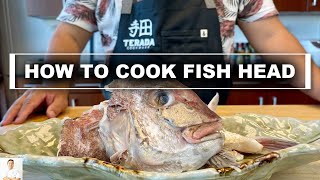 How To Cook Fish Head - Snapper Kabutoni