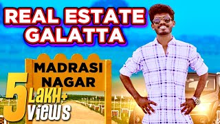 Real Estate Galatta | Madrasi | Simper Media