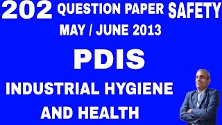 PDIS 202 Industrial Hygiene and Health Question Paper  May   June 2013