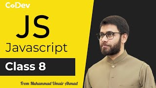 18 - JavaScript Switch Statement, Loops, Events & DOM Overview | CoDev | Umair