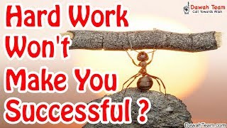 Hard Work Won't Make You Successful ? ᴴᴰ ┇Mufti Menk┇ Dawah Team