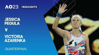 Jessica Pegula v Victoria Azarenka Highlights | Australian Open 2023 Quarterfinal