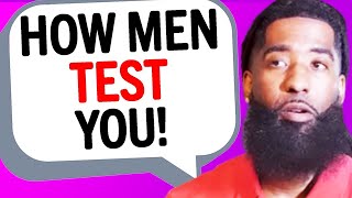 The #1 Way Men TEST Women