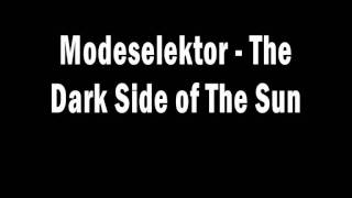 Modeselektor - The Dark Side of The Sun