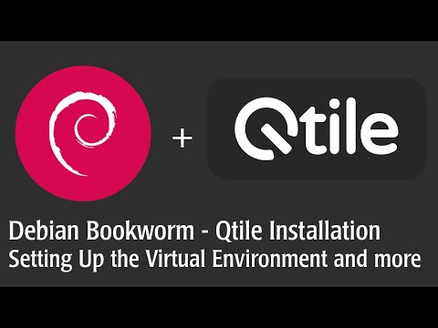 Installing Qtile on Debian Bookworm, configuring the virtual environment and troubleshooting the Ly console.