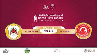 AL RAYYAN vs AL ARABI QATAR BASKETBALL MEN'S LEAGUE 2024-2025 - الدوري القطري لكرة السلة