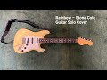 Rainbow - Stone Cold studio version - Guitar Solo Cover