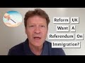 Reform UK Wants Another Referendum This Time On Immigration!