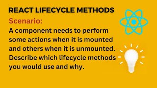 React Interview Prep: Lifecycle Methods for Component Mounting and Unmounting #ReactInterview