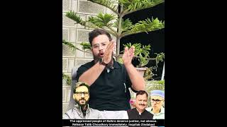 The oppressed people of Sidhra deserve justice, not silence.Release Talib Choudhary immediately.