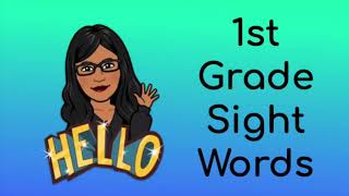 1st Grade Sight Words - Mrs. Vallejo