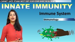 INNATE IMMUNITY I Immune system I Immunology I CSIRNET GATE IITJAM NEET CUET ICMR DBT GATB TIFR BARC