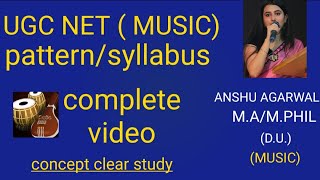 UGC NET MUSIC FULL VIDEO/ANSHU AGARWAL