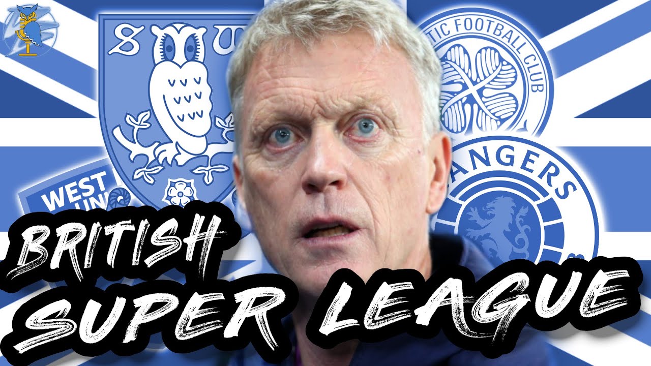 BRITISH SUPER LEAGUE? CELTIC & RANGERS IN THE PREMIER LEAGUE? | TW ...