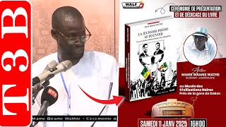 L'excellent résumée du livre de Mame Biram Wathie par son ex camarade étudiant de l'UCAD