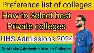 how to make preference list\\how to select best private medical college in pakistan\\dr hassan naqvi